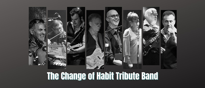 The Change of Habit Tribute Band