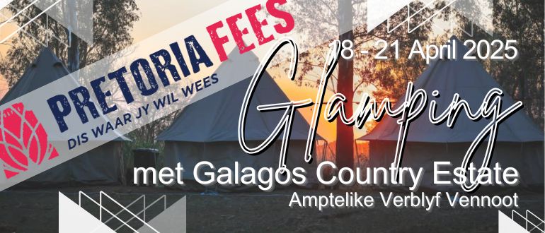 Glamping | Pretoria Fees 2025